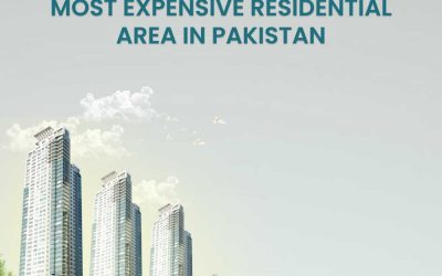 Most Expensive Residential Area in Pakistan