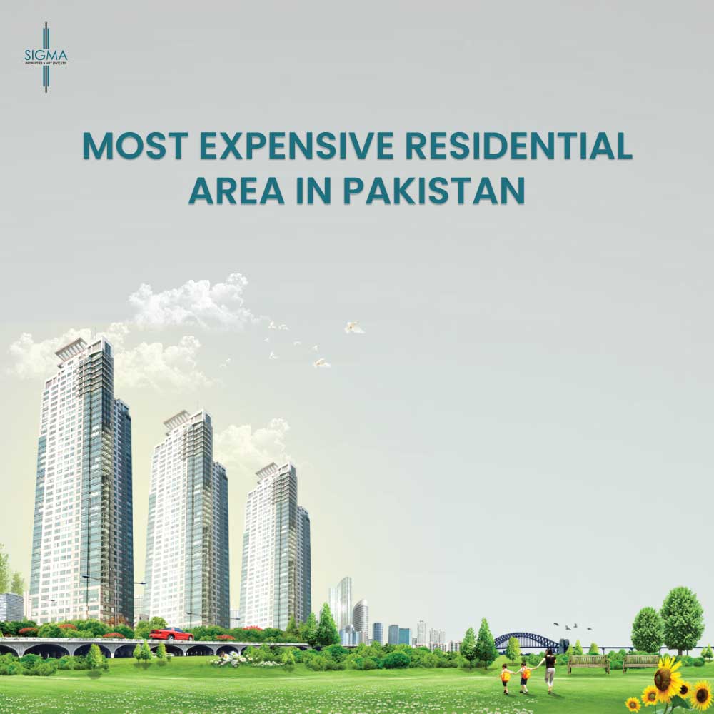 Most expensive Residential area in Pakistan
