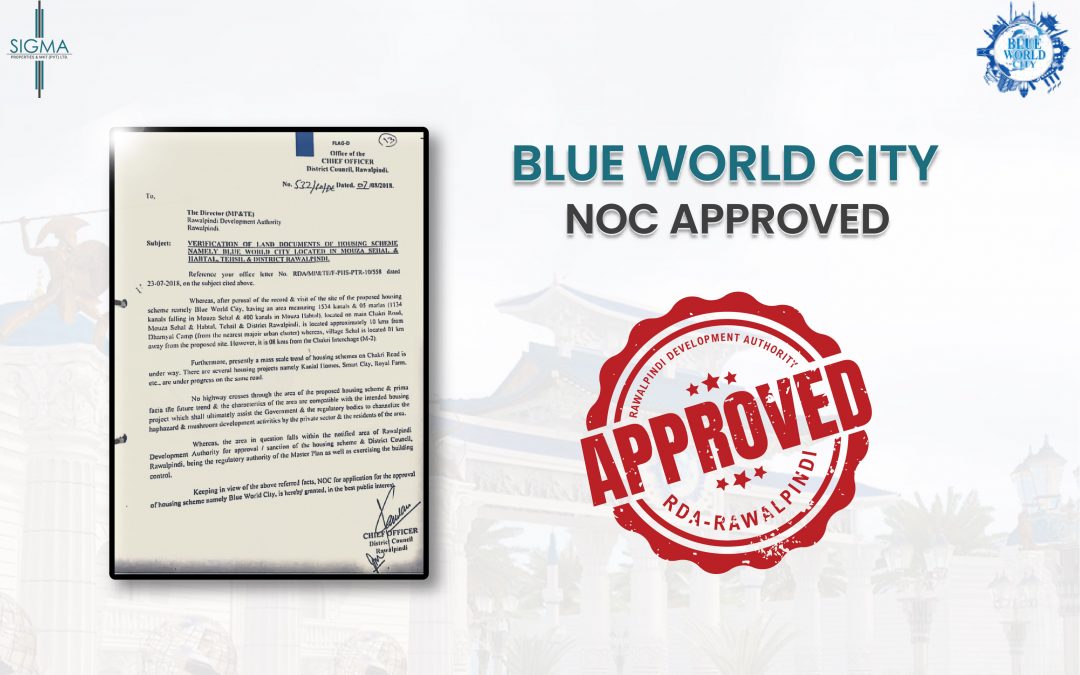 Blue World City Got Sanctioned Under District Council