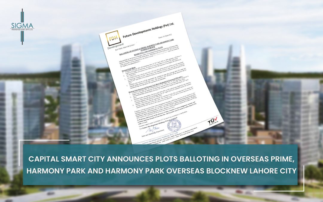 Capital Smart City Announces Plots Balloting