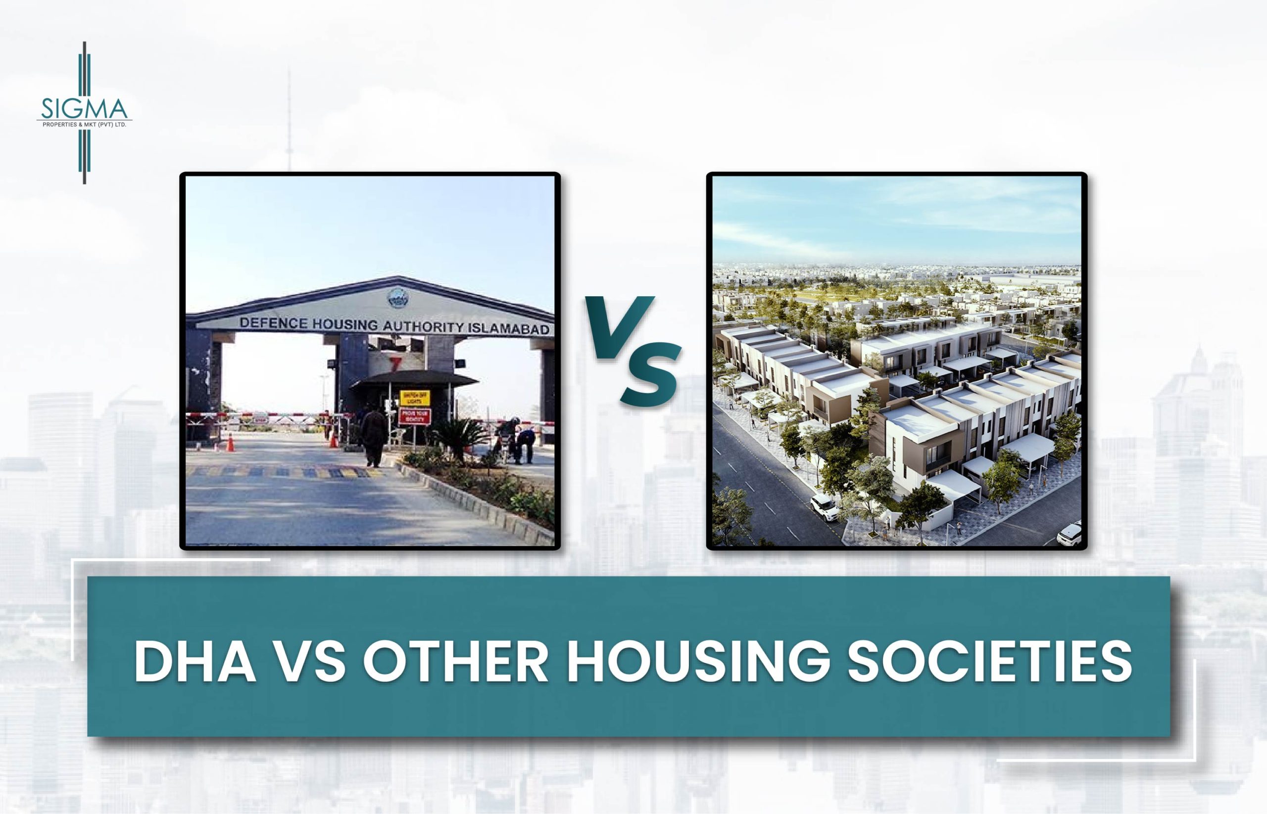 DHA Vs. Other Housing Societies