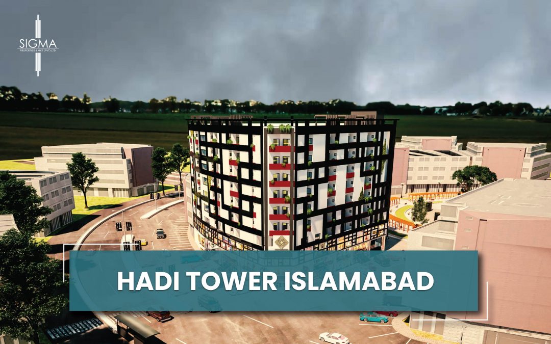 Hadi Tower Islamabad