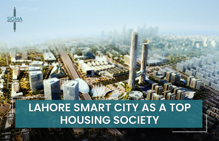 Lahore Smart City as a top housing society