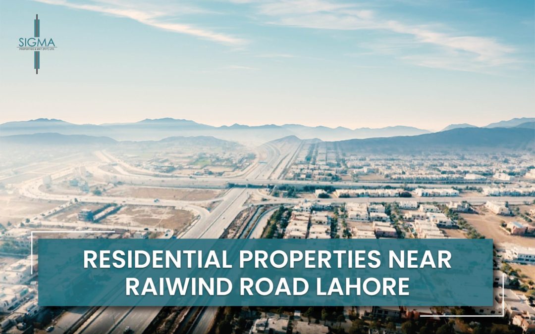 Residential Properties Near Raiwind Road Lahore