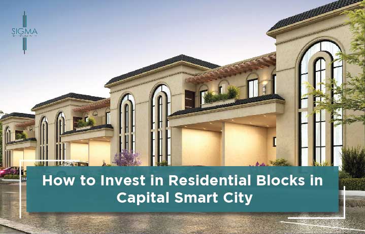 How to Invest in Residential Blocks in Capital Smart City