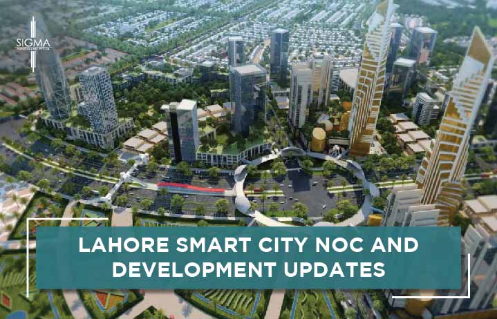 Lahore Smart City NOC And Development Updates