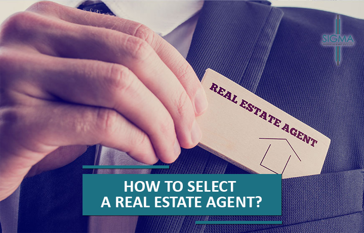 How to Select a Real Estate Agent?