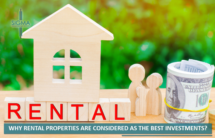 Why Rental Properties are Considered as the best Investments?